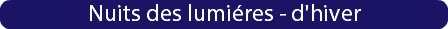 Nuits des lumiéres - d'hiver